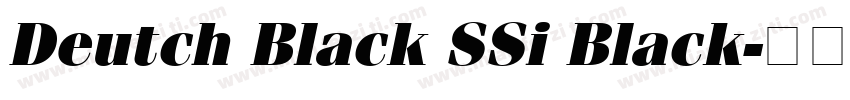 Deutch Black SSi Black字体转换